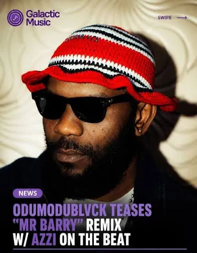 ODUMODUBLVCK – Mr Barry (Remix)