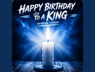 Thompsxn Therapy Happy Birthday To A King